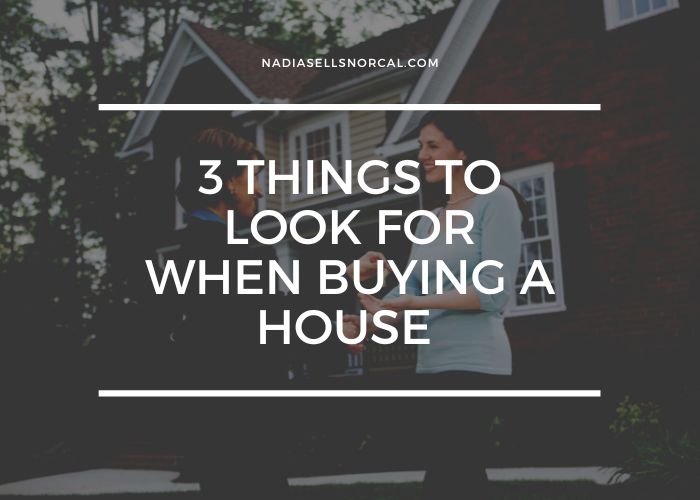 Things to look for when buying a house