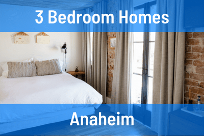3 Bedroom Homes for Sale in Anaheim CA