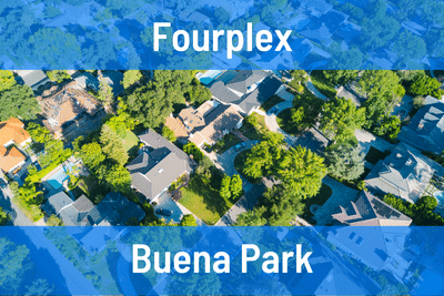 Fourplexes for Sale in Buena Park CA