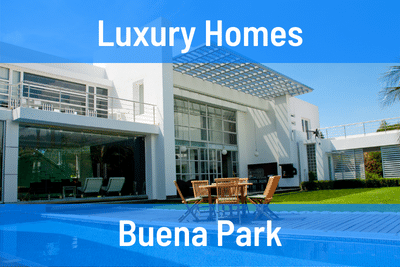 Luxury Homes for Sale in Buena Park CA