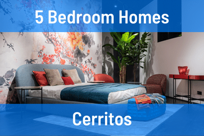 5 Bedroom Homes for Sale in Cerritos CA