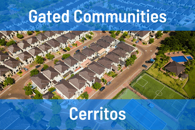 Gated Communities in Cerritos CA
