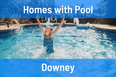 Homes for Sale with Pool in Downey CA