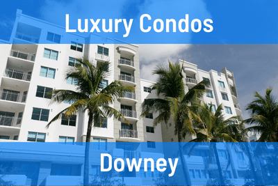 Luxury Condos for Sale in Downey CA