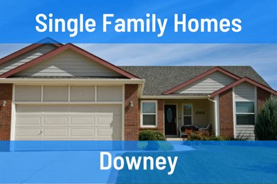 Single Family Homes in Downey CA