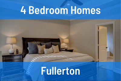 4 Bedroom Homes for Sale in Fullerton CA
