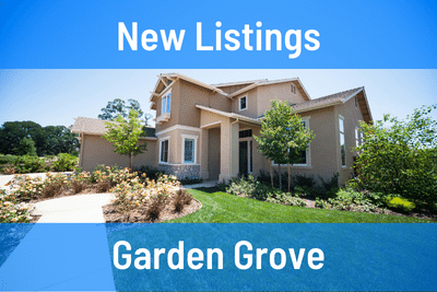 New Listings in Garden Grove CA