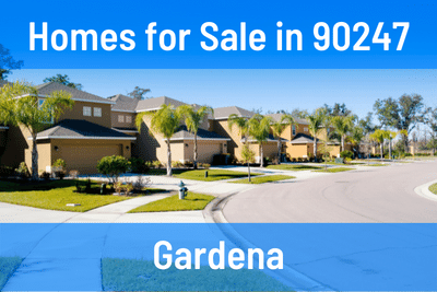 Homes for Sale in 90247 Zip Code