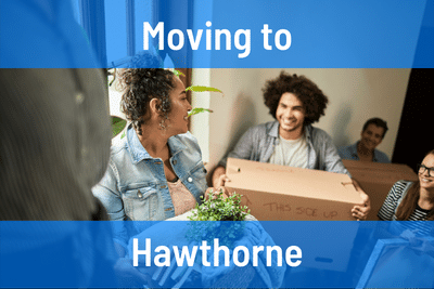 Moving to Hawthorne CA