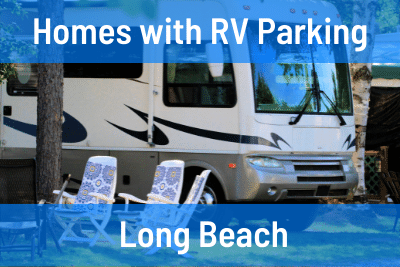 Homes for Sale with RV Parking in Long Beach