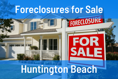 Foreclosures for Sale in Huntington Beach CA