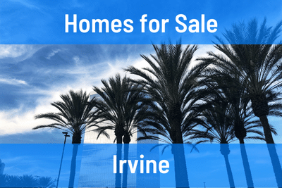 Homes for Sale in Irvine CA
