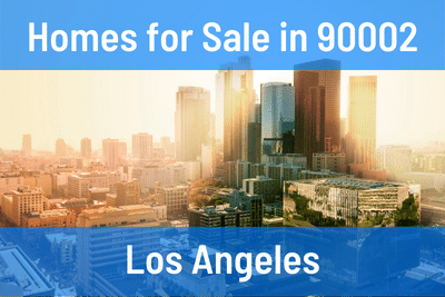 Homes for Sale in 90002 Zip Code