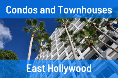 East Hollywood Condos and Townhouses
