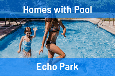 Echo Park Homes for Sale with Pool