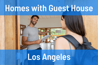 Homes for Sale with a Guest House in Los Angeles CA