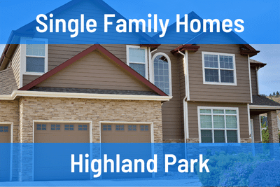 Highland Park Single Family Homes