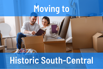 Moving to Historic South-Central