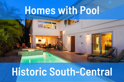Historic South-Central Homes for Sale with Pool