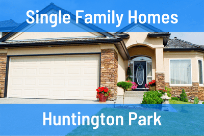 Huntington Park Single Family Homes