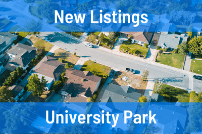 University Park New Listings