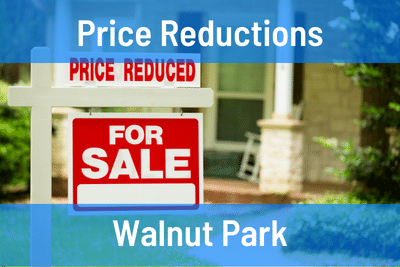 Walnut Park Price Reductions