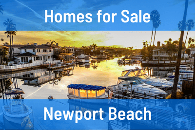 Homes for Sale in Newport Beach CA