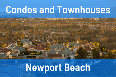 Condos and Townhouses in Newport Beach CA