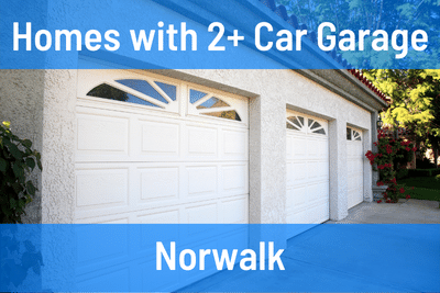 Homes with 2+ Car Garage in Norwalk CA