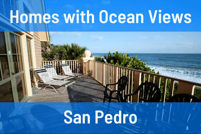 Homes with Ocean Views in San Pedro CA