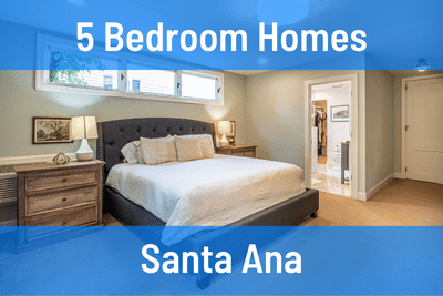 5 Bedroom Homes for Sale in Santa Ana CA