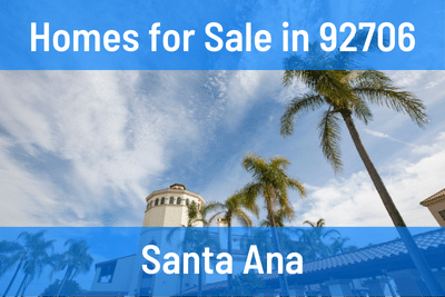 Homes for Sale in 92706 Zip Code