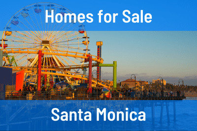 Homes for Sale in Santa Monica CA