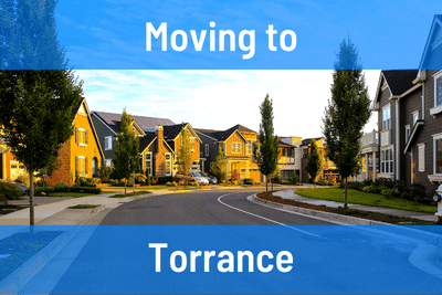 Moving to Torrance CA