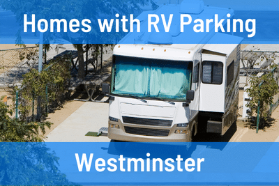 Homes for Sale with RV Parking in Westminster CA