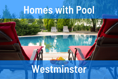 Homes for Sale with Pool in Westminster CA