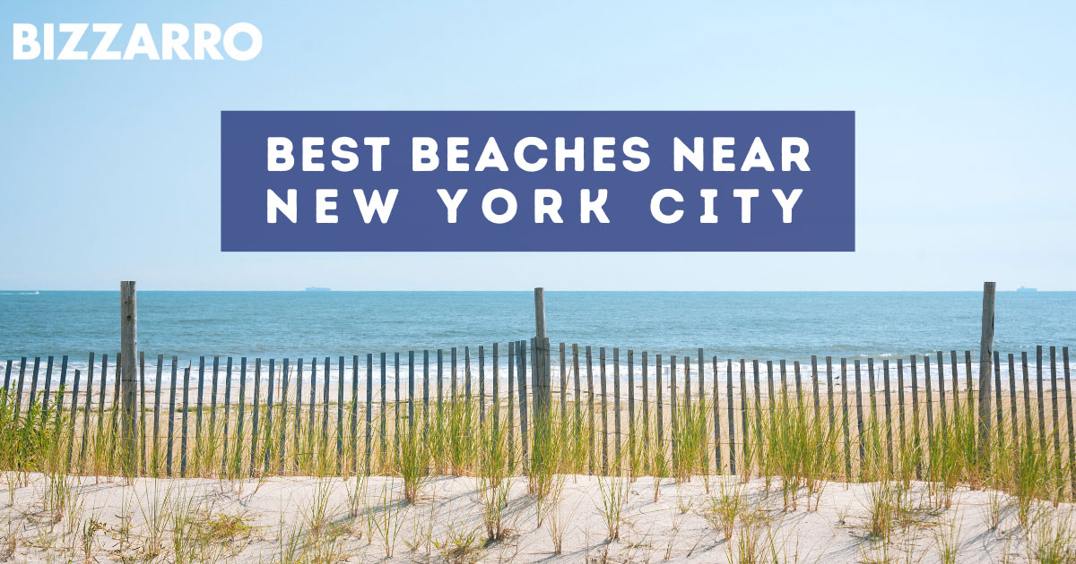 Best Beaches Near New York City