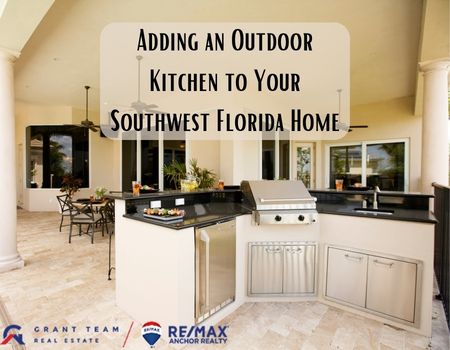 Adding an Outdoor Kitchen to Your Southwest Florida Home