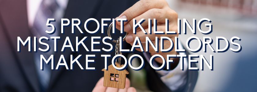 5 profit killing mistakes