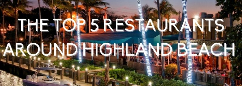waterfront dining in highland beach