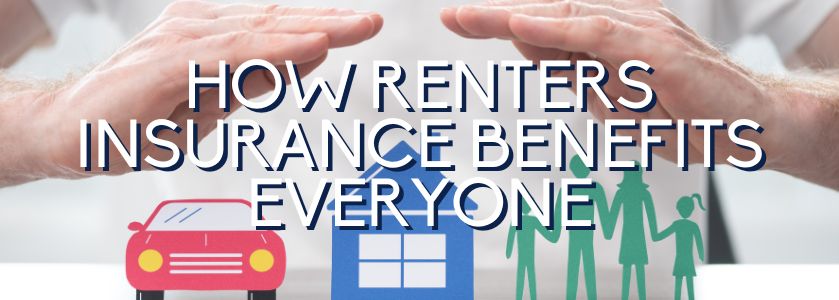 how rental insurance helps tenants and landlords