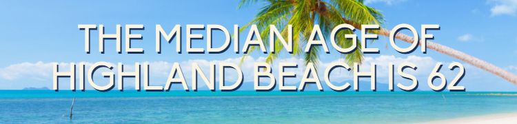 highland beach median age