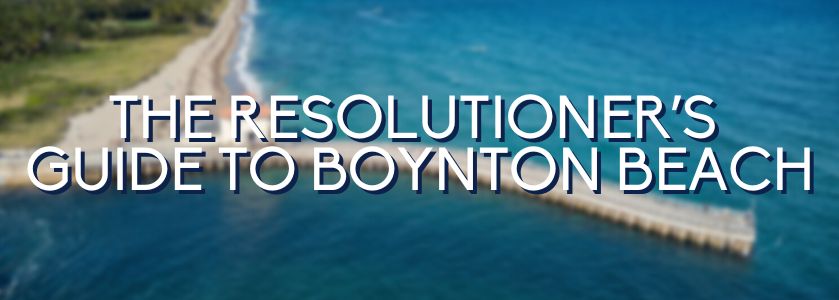 the resolutioner's guide to boynton beach