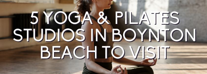 yoga and pilates boynton beach