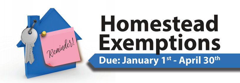 Homestead Exemptions Reminder Due January 1 April 30   2021 Homestead Exemption 