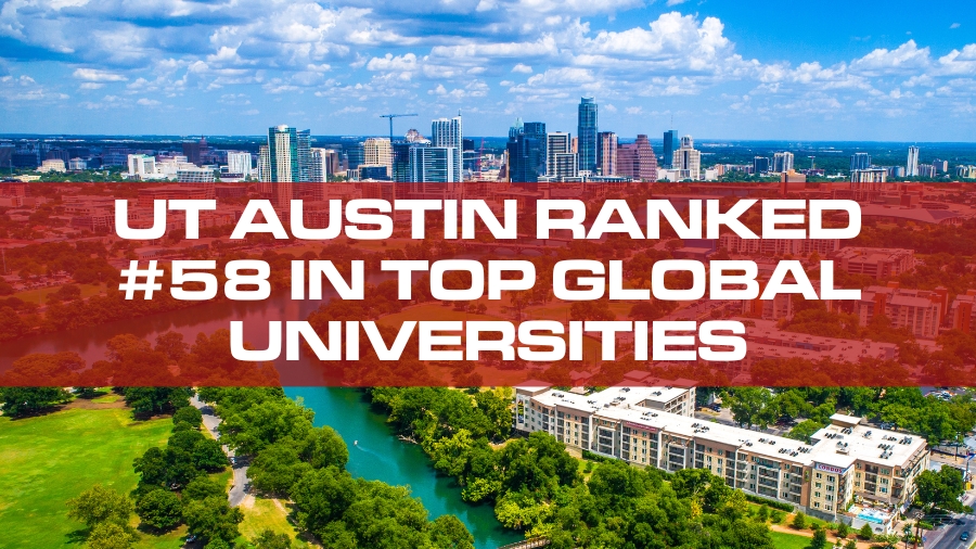 UT Austin Ranked #58 In Top Global Universities