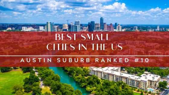 Austin Suburb Ranked In Top 10 Best Small Cities