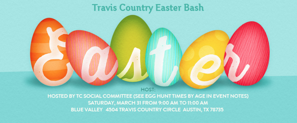 Don T Miss The Travis Country Easter Bash This Saturday