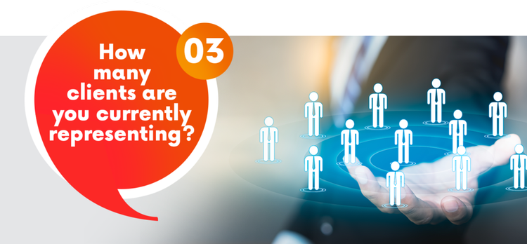 How many clients are you curretnly representing