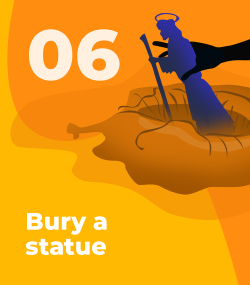Bury a statue